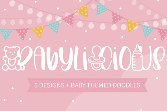 Babylicious: The Playful Font That Brings Your Projects to Life