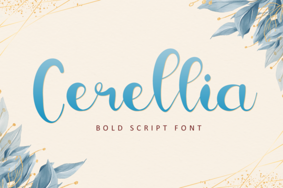 Cerellia: A Bold Script with Unmatched Charm