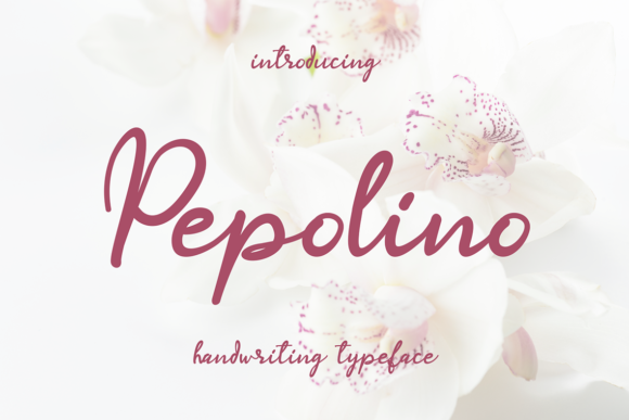 Pepolino: The Handwritten Font for Timeless Designs